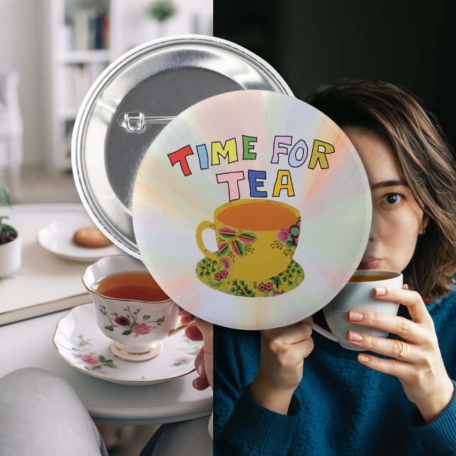 Teatime Tea time for a cuppa cup of tea break 2 Inch Round Button (Creator Uploaded)