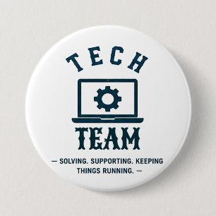 💻 Tech Crew IT Support Team 💻 3 Inch Round Button