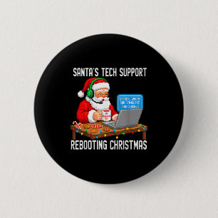 Tech Rebooting Support Santa's Laugh 2 Inch Round Button