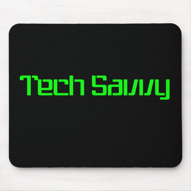 Tech Savvy Mousepad (Front)