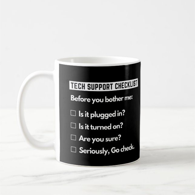 Tech Support Checklist Funny Computer Geek Coffee Mug (Left)