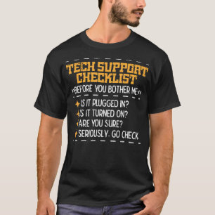 Tech Support Checklist Funny It Computer Helpdesk T-Shirt