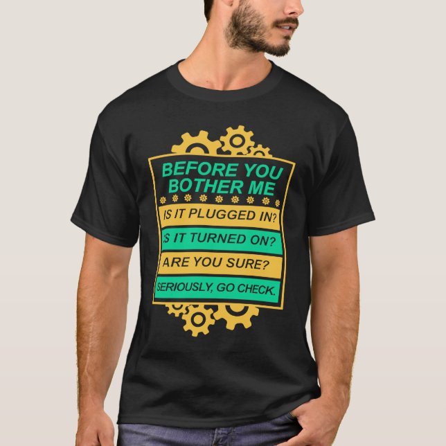 Tech Support Checklist IT Sysadmin Geek Nerd T-Shirt (Front)