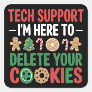 Tech Support Christmas Cookies Funny Work  Square Sticker
