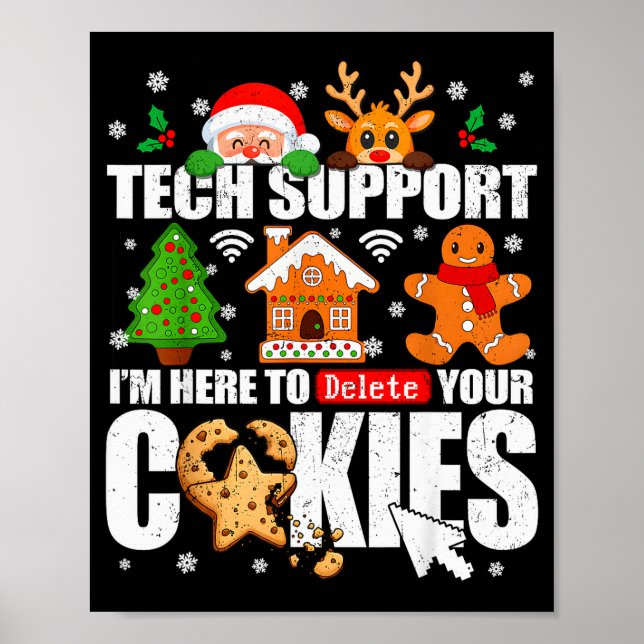Tech Support Delete Your Cookies Men Ugly Christma Poster (Front)