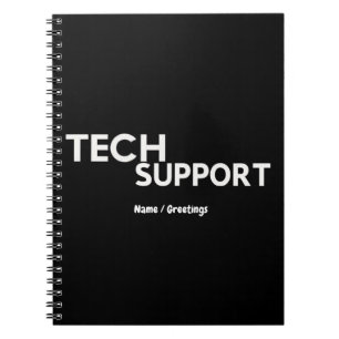 Tech Support Humour Funny Geeky Gifts for Engineer Notebook