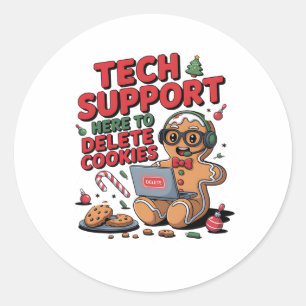 Tech Support Im Here To Delete Your Cookies Christ Classic Round Sticker