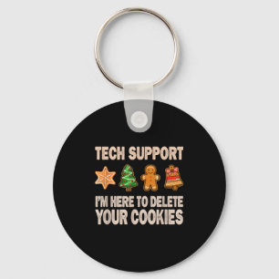 Tech Support Im Here To Delete Your Cookies Men Fu Keychain