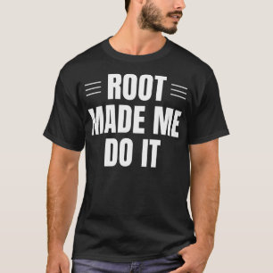 Tech Support IT Computer Nerd Funny Root Linux for T-Shirt