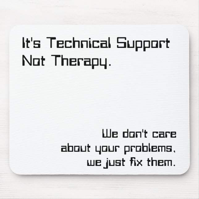 Tech Support Mouse Pad (Front)