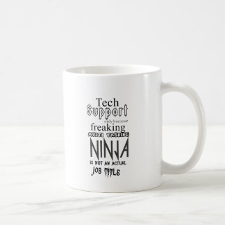 Tech Support Ninja Coffee Mug