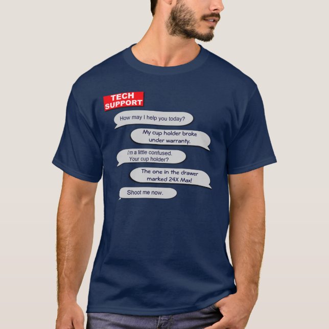 Tech Support T-Shirt (Front)