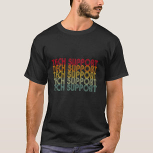 Tech Support T-Shirt