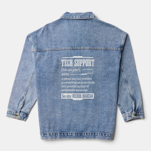 Tech Support Technical Support Definition Computer Denim Jacket (Back)
