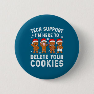 Tech Suprt Christmas Cookies Women Men Funny Chris 2 Inch Round Button