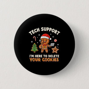 Tech Suprt Christmas Cookies Women Men Funny Chris 2 Inch Round Button