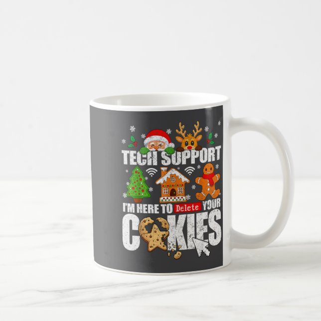 Tech Suprt Christmas Cookies Women Men Funny Chris Coffee Mug (Right)