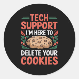 Tech Suprt Christmas Helpdesk Computer Geek Cookie Classic Round Sticker