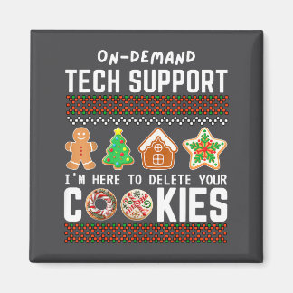 Tech Suprt Delete Cookies Funny Design Christmas P Magnet