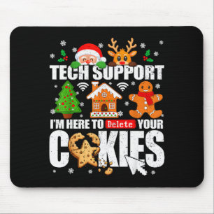 Tech Suprt Delete Your Cookies Men Ugly Christmas  Mouse Pad