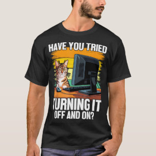 Tech Suprt Humor I Cat Engineer Computer It Guy  T-Shirt