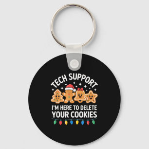 Tech Suprt Im Here To Delete Your Cookies Christma Keychain