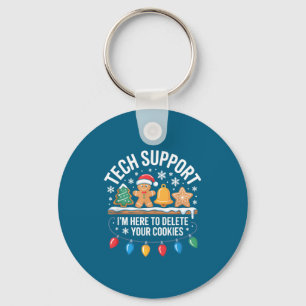 Tech Suprt Im Here To Delete Your Cookies Christma Keychain