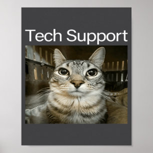 Tech Suprt Silly Staring Cat Meme Gen Alpha Humor Poster