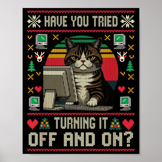 Tech Suprts Cat Engineer Computer Ugly Christmas S Poster (Front)