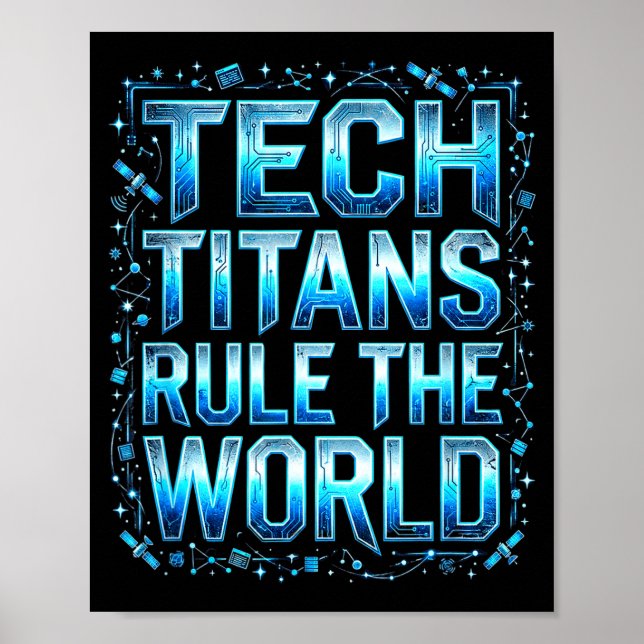 Tech Titans Rule Funny Big Technology Satire Wer G Poster (Front)