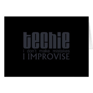 Techie Improvise