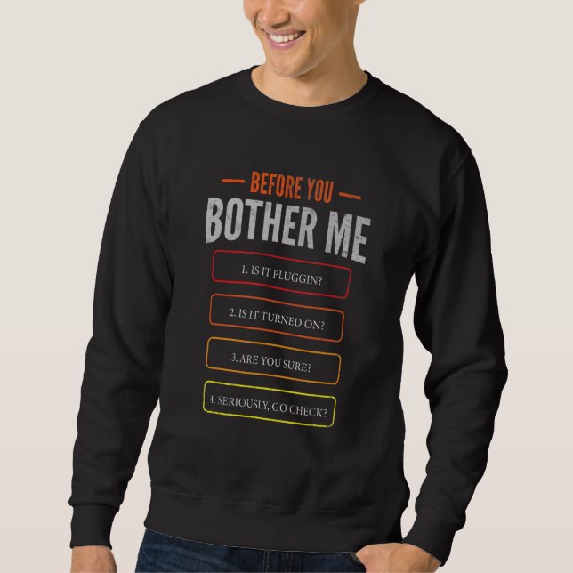 techn support with nerd or geek and code lovers or sweatshirt (Front)