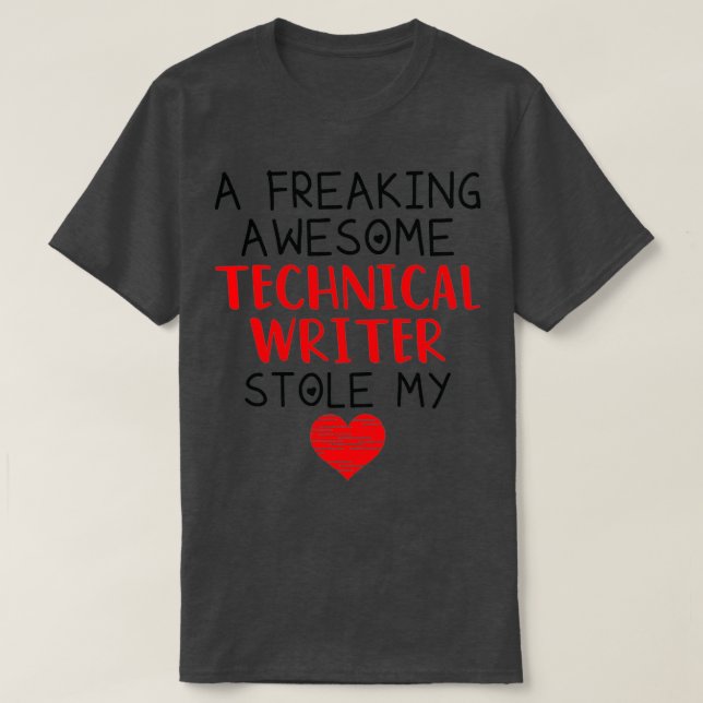 Technical Writer Valentines Funny Red Heart T-Shirt (Design Front)