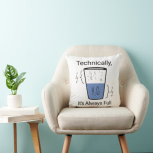 Technically, it's always full throw pillow