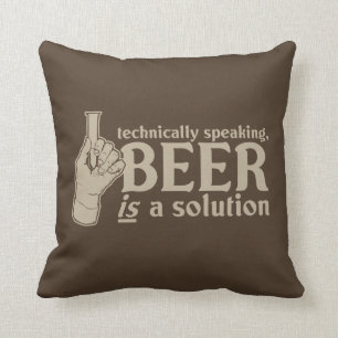 technically speaking, beer is a solution throw pillow