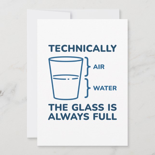 Technically The Glass Is Always Full Thank You Card (Front)
