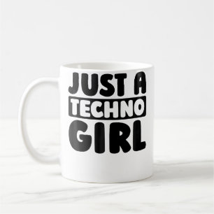 Techno Clubbing Raver Electro Rave Just A Techno G Coffee Mug