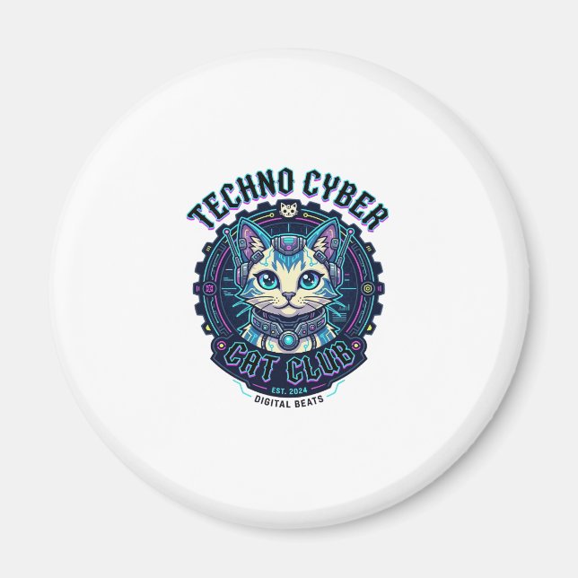 Techno Cyber Cat Funny Cat Lover Design - Techno C Magnet (Front)