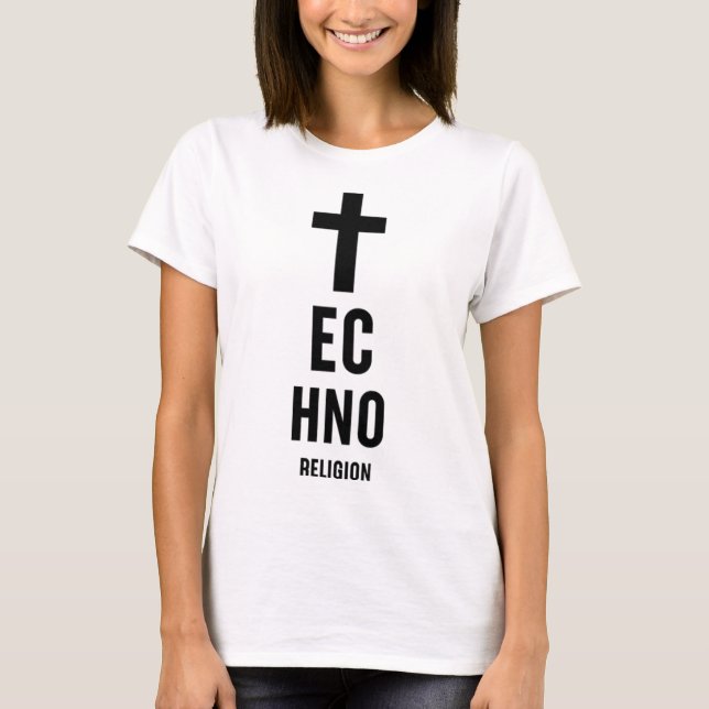 Techno Is My Religion  90s Raver  Rave  Edm T-Shirt (Front)