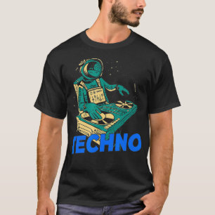 Techno Music Astronaut DJ Spaceman Disc Jockey T-Shirt