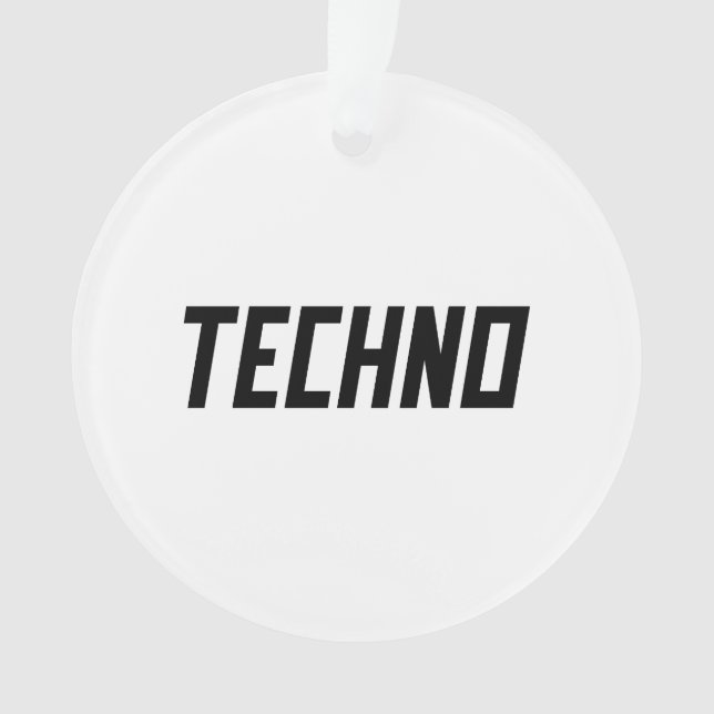 TECHNO Music Ornament (Front)