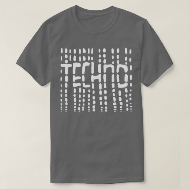 Techno Techno for raver dj T-Shirt (Design Front)