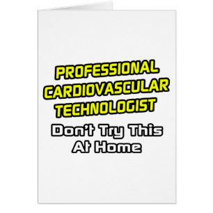 Technologue professionnel en cardiologie .. Plaisa