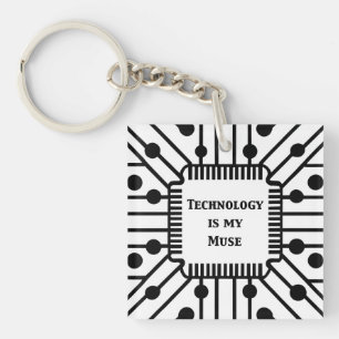 Technology is My Muse Keychain