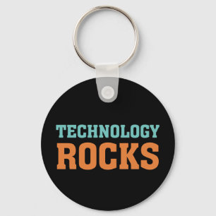 Technology Rocks Keychain