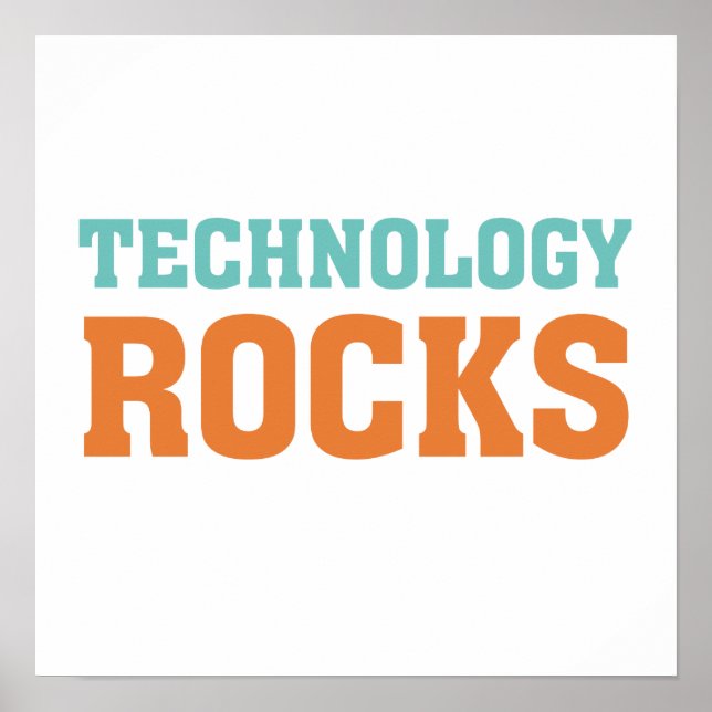 Technology Rocks Poster (Front)