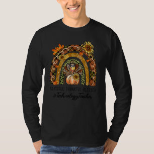 Technology Teacher Thankful Grateful Rainbow Thank T-Shirt