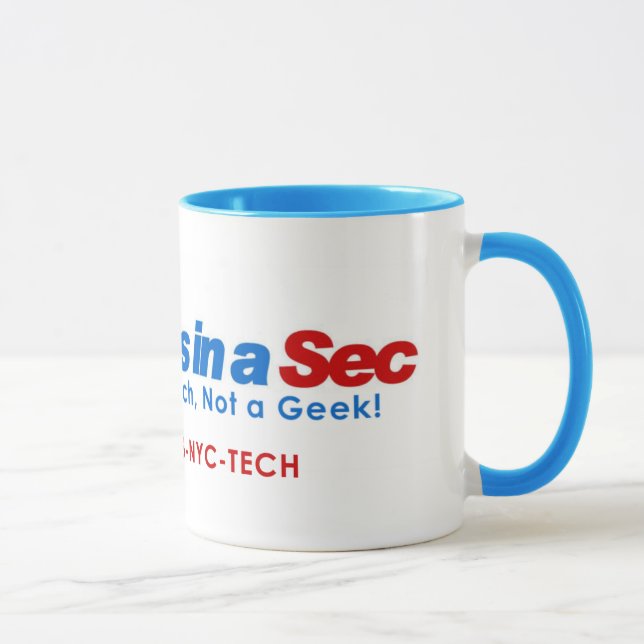Techs in A Sec 15oz Mug (NYC Style) (Right)