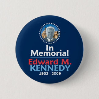 Ted Kennedy Memorial Button