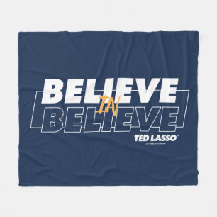 Ted Lasso   Believe in Believe Fleece Blanket